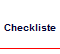 Checkliste